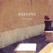 Nosound: Afterthoughts